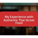 My Experience with Authentic Thai Street Food