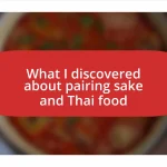 What I discovered about pairing sake and Thai food